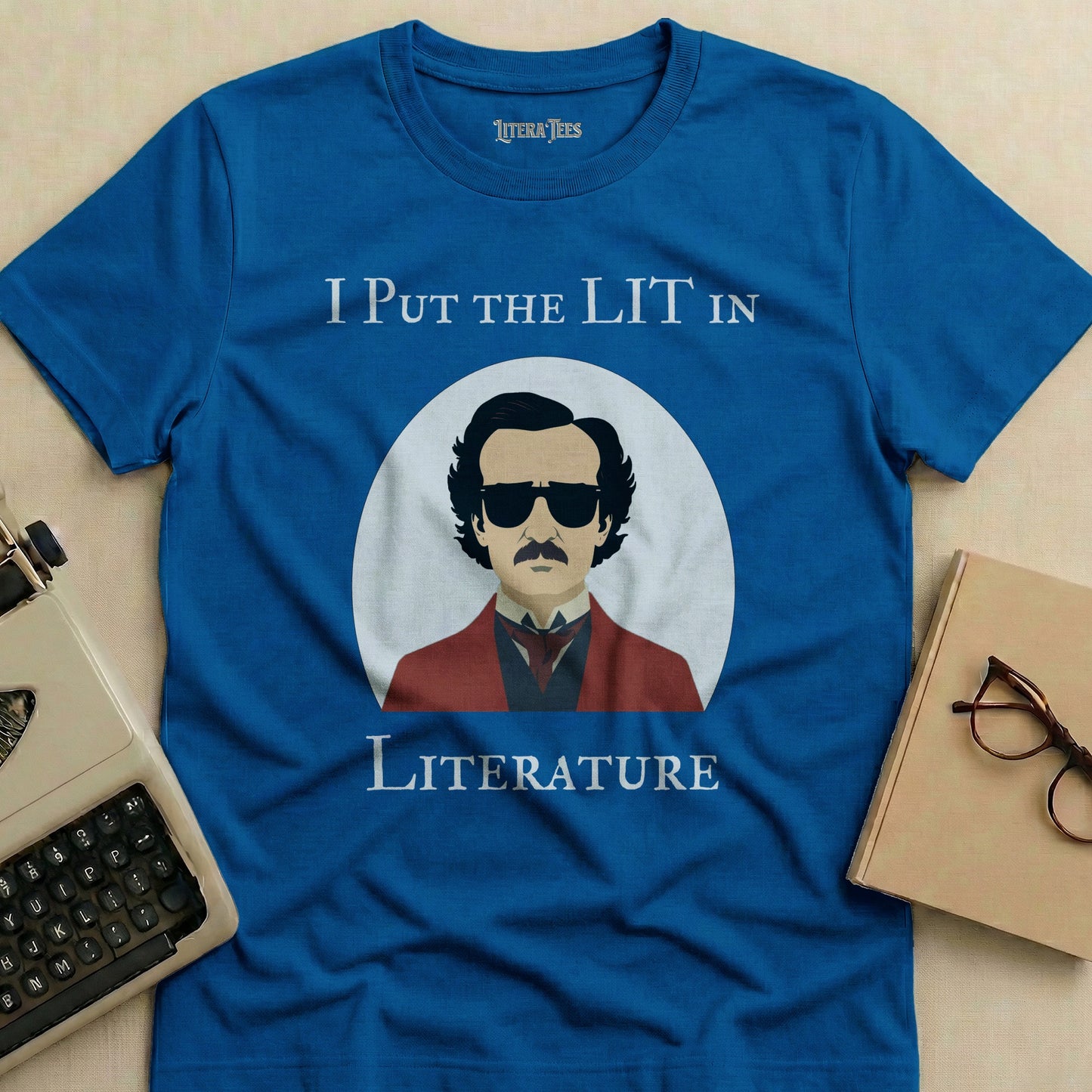 Blue t-shirt with Edgar Allan Poe portrait and "I Put The Lit In Literature" text.