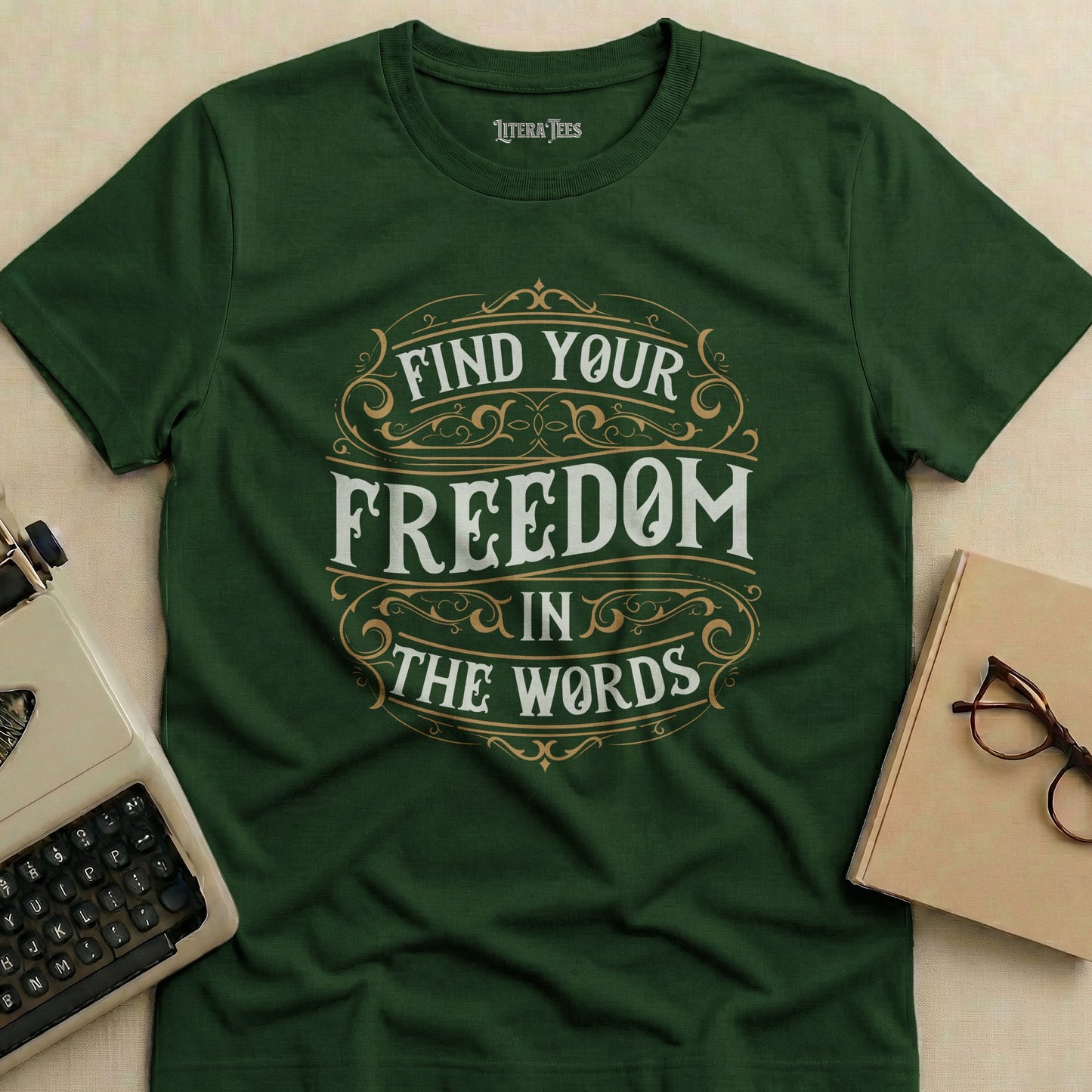 Green t-shirt with "Find Your Freedom In The Words" text design.