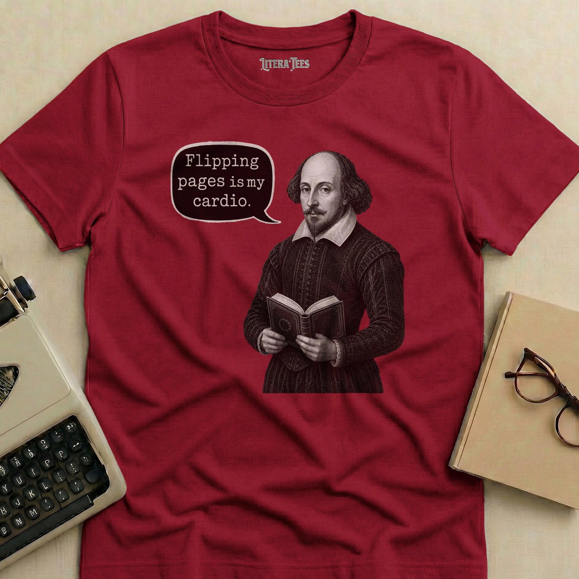 William Shakespeare on t-shirt with text "Flipping pages is my cardio."