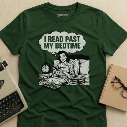 Green t-shirt with graphic of woman reading in bed, "I READ PAST MY BEDTIME" text.