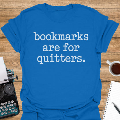 Bookmarks Are for Quitters
