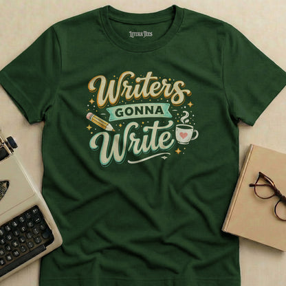 Green t-shirt with "Writers Gonna Write" text, pencil, and coffee cup graphic.