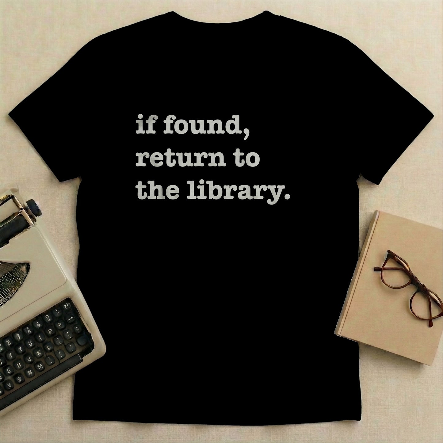 If Found Return to the Library Humorous Shirt