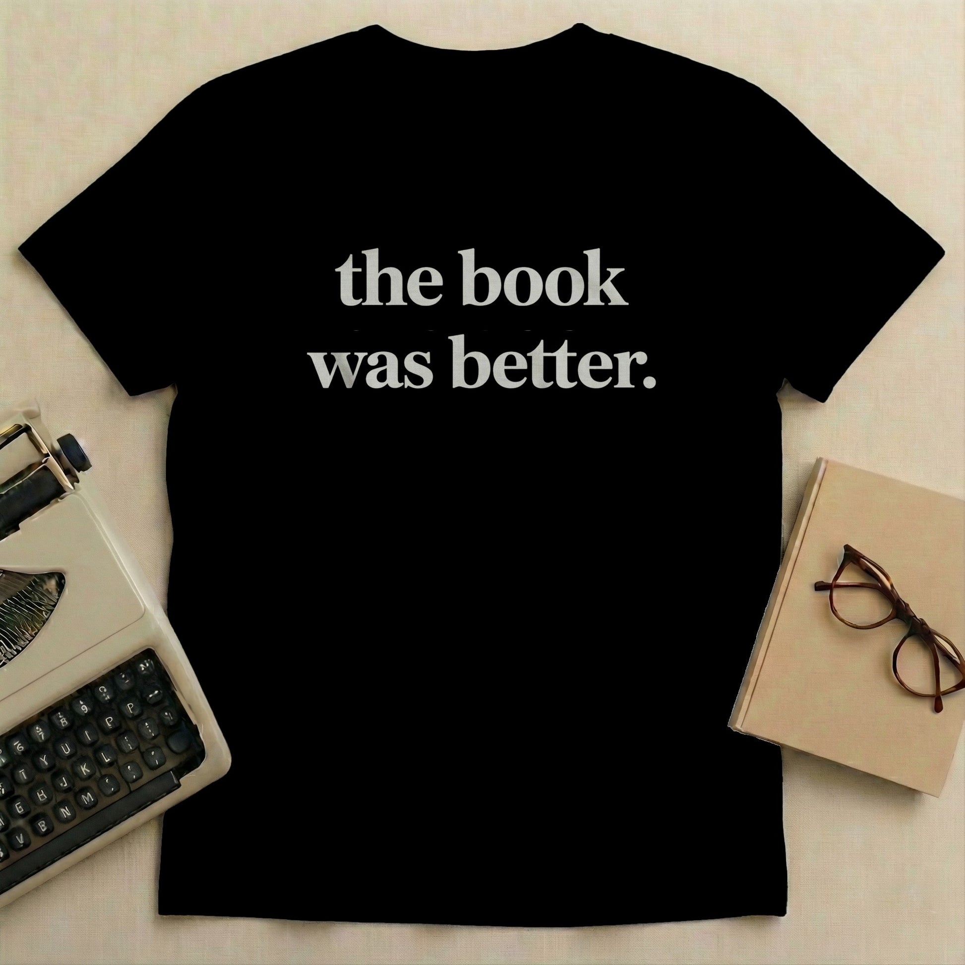 The Book Was Better Statement Tee product