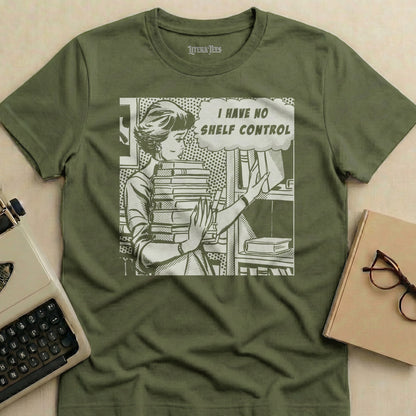 Green t-shirt with "I HAVE NO SHELF CONTROL" pop art graphic.