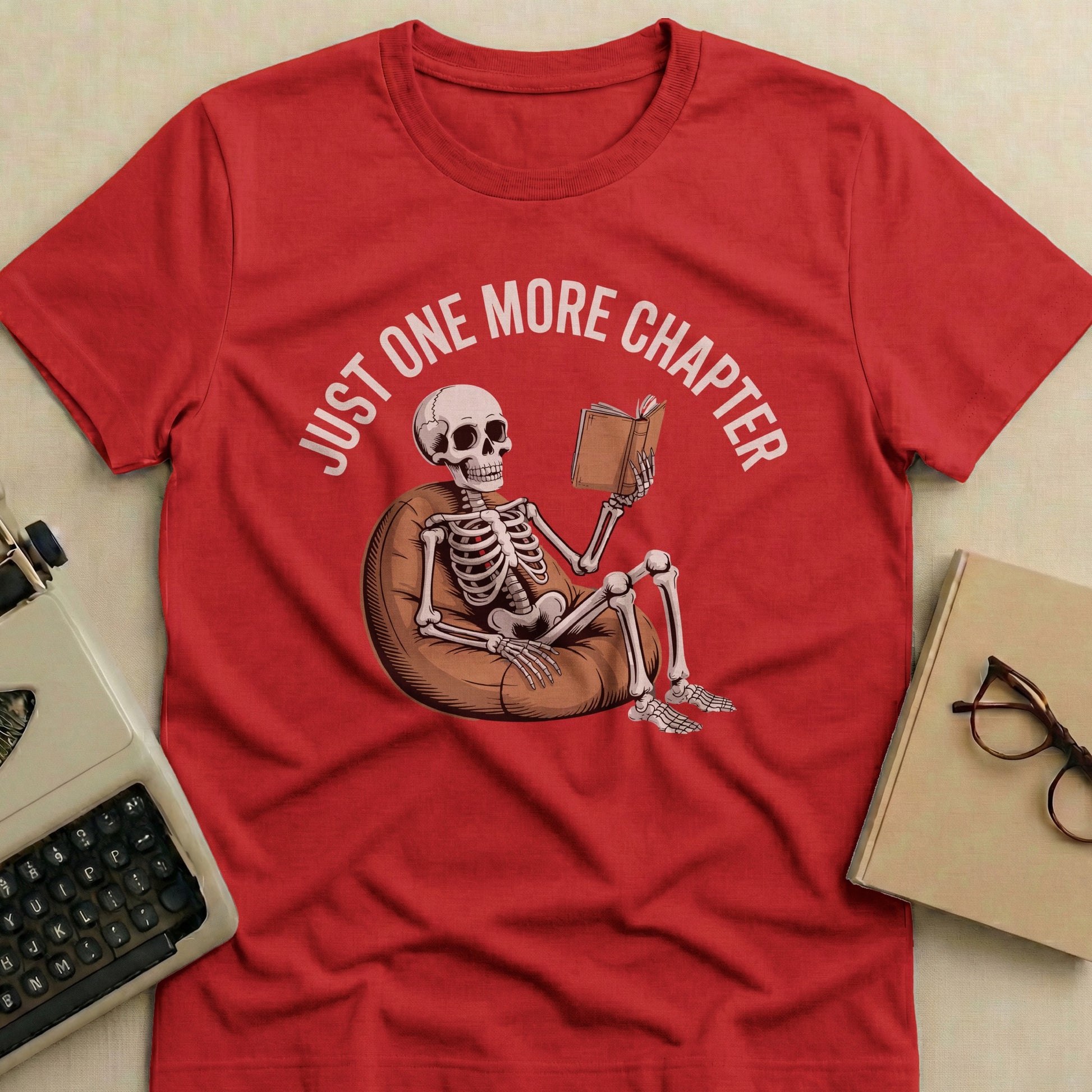 Just One More Chapter Skeleton Reading T-shirt