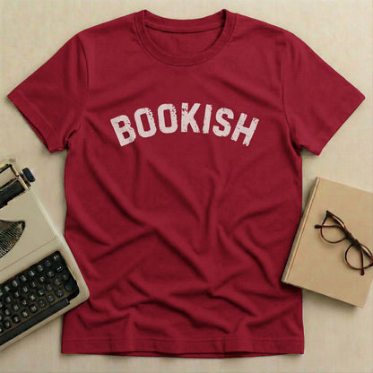 Bookish Graphic Tee Perfect for Book Lovers Shirt