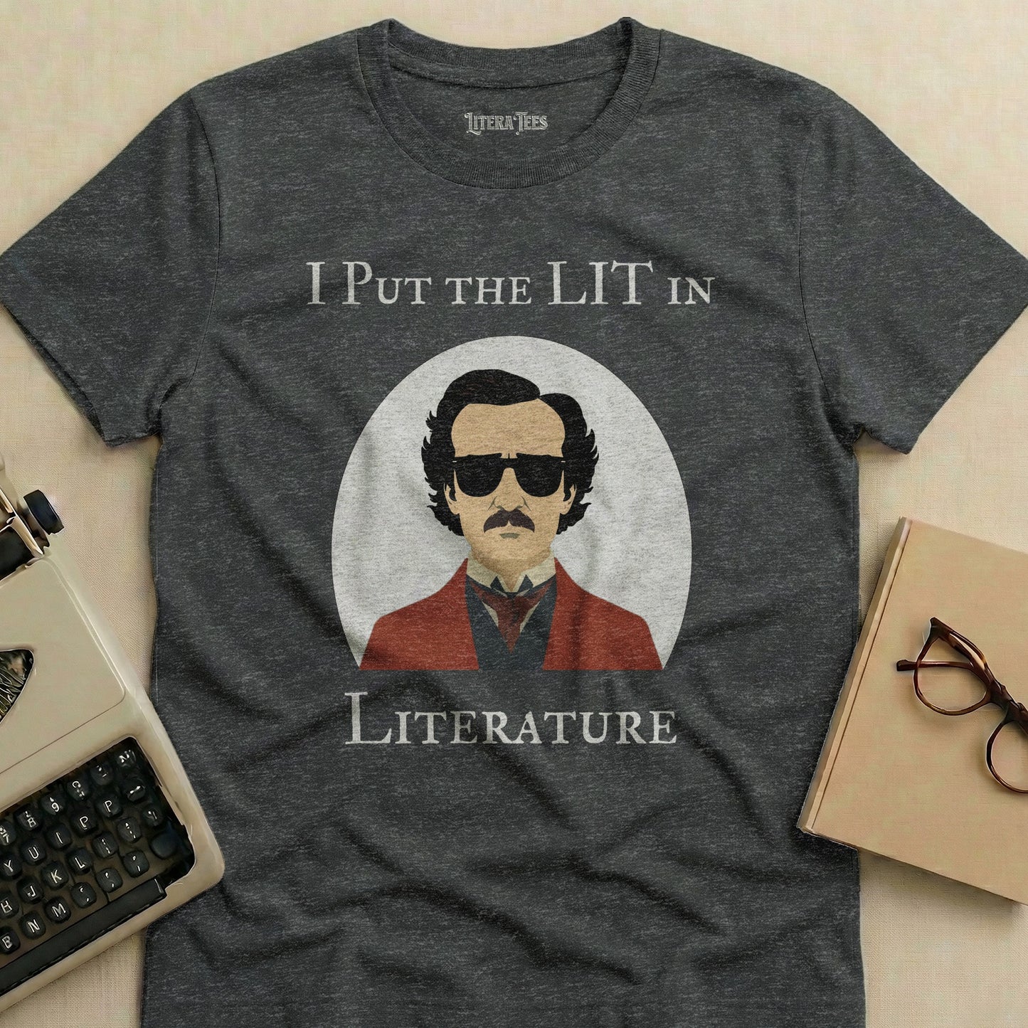 Dark t-shirt with Edgar Allan Poe graphic and "I PUT THE LIT IN LITERATURE" text.