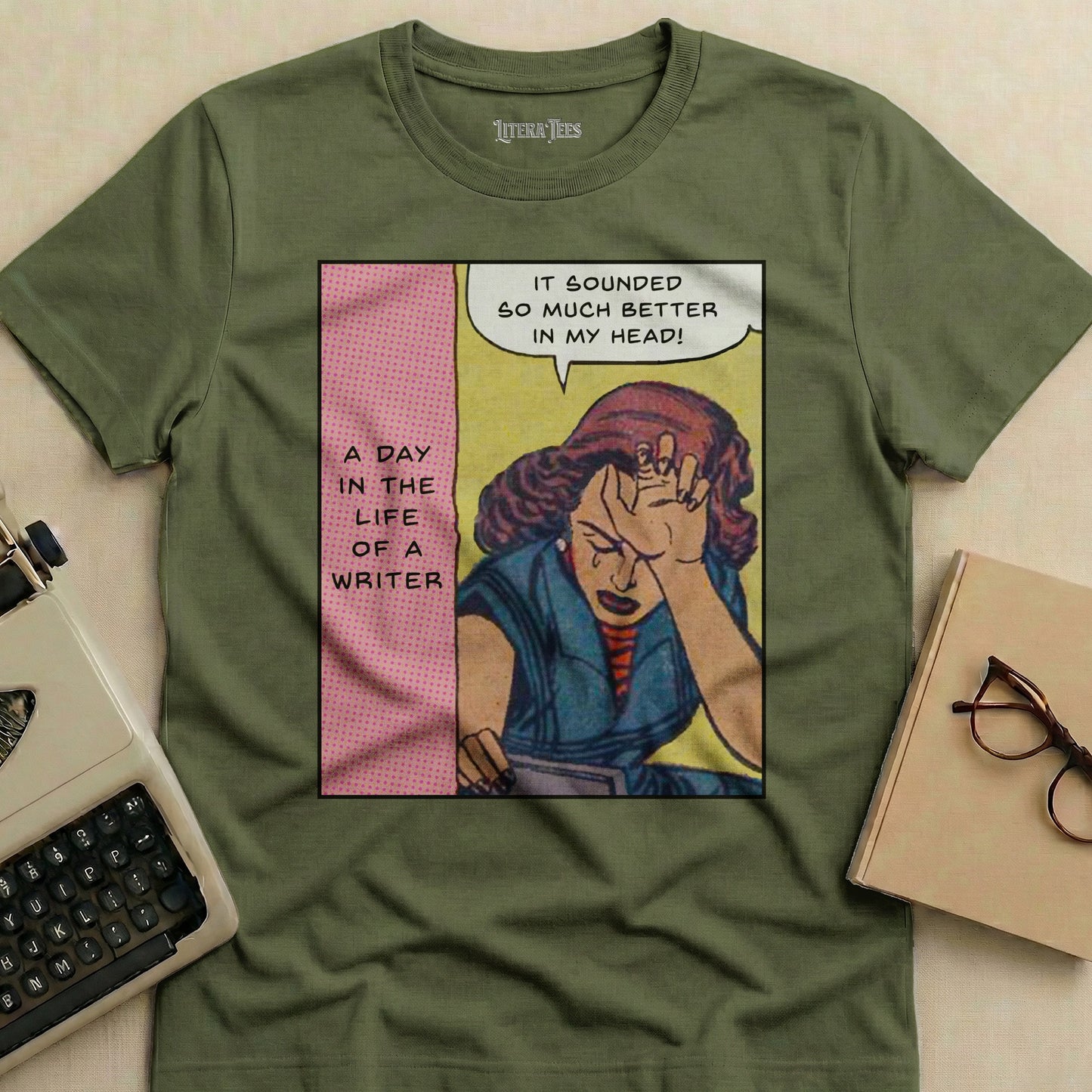 T-shirt with comic panel: woman holding head with text "IT SOUNDED SO MUCH BETTER IN MY HEAD!"