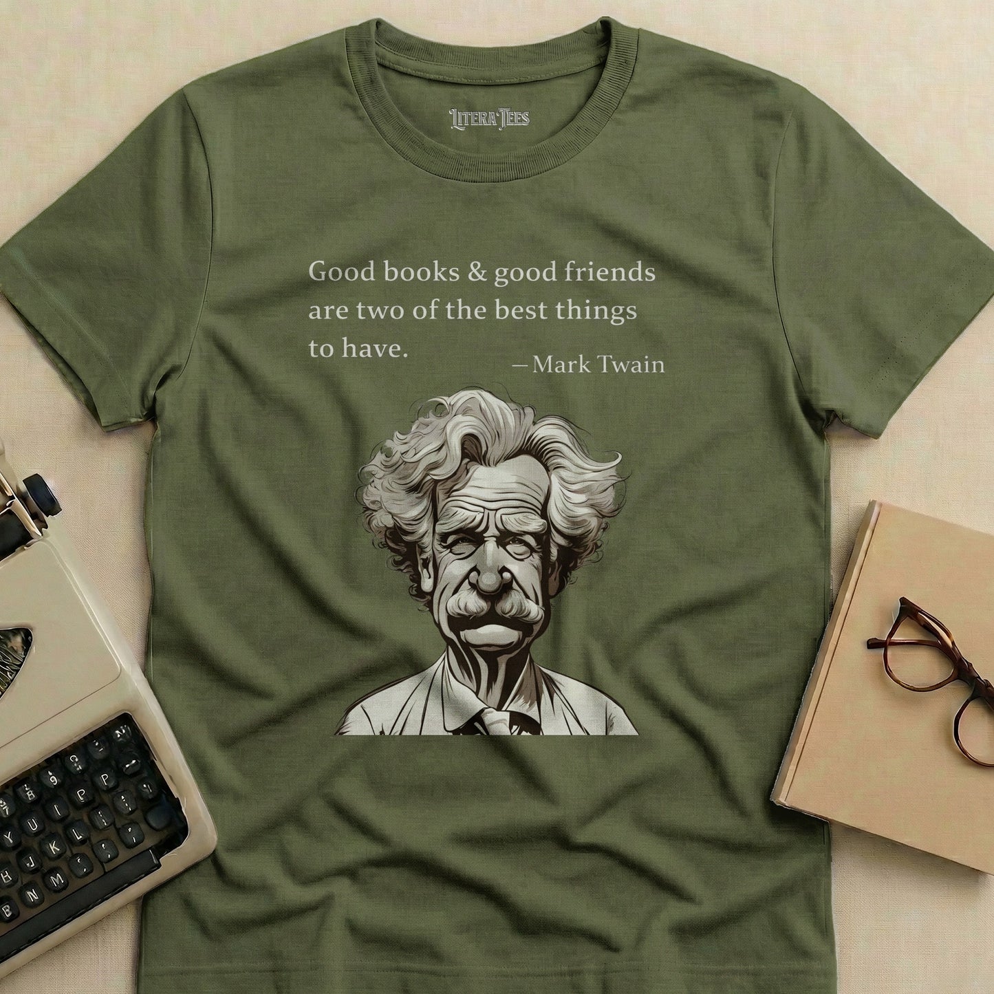 Olive green t-shirt with Mark Twain quote and portrait.