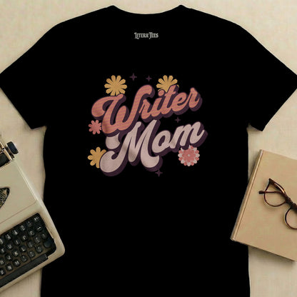 Black t-shirt with "Writer Mom" in retro script and floral design.