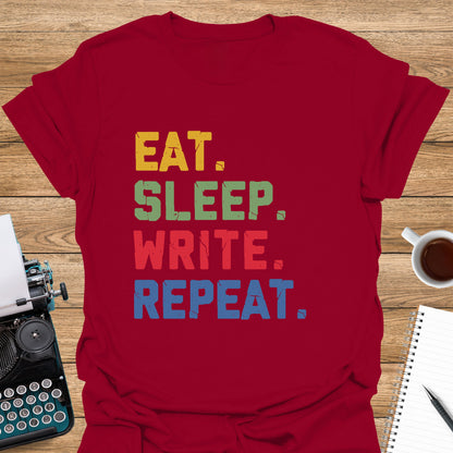 Eat, Sleep, Write, Repeat. Colorful
