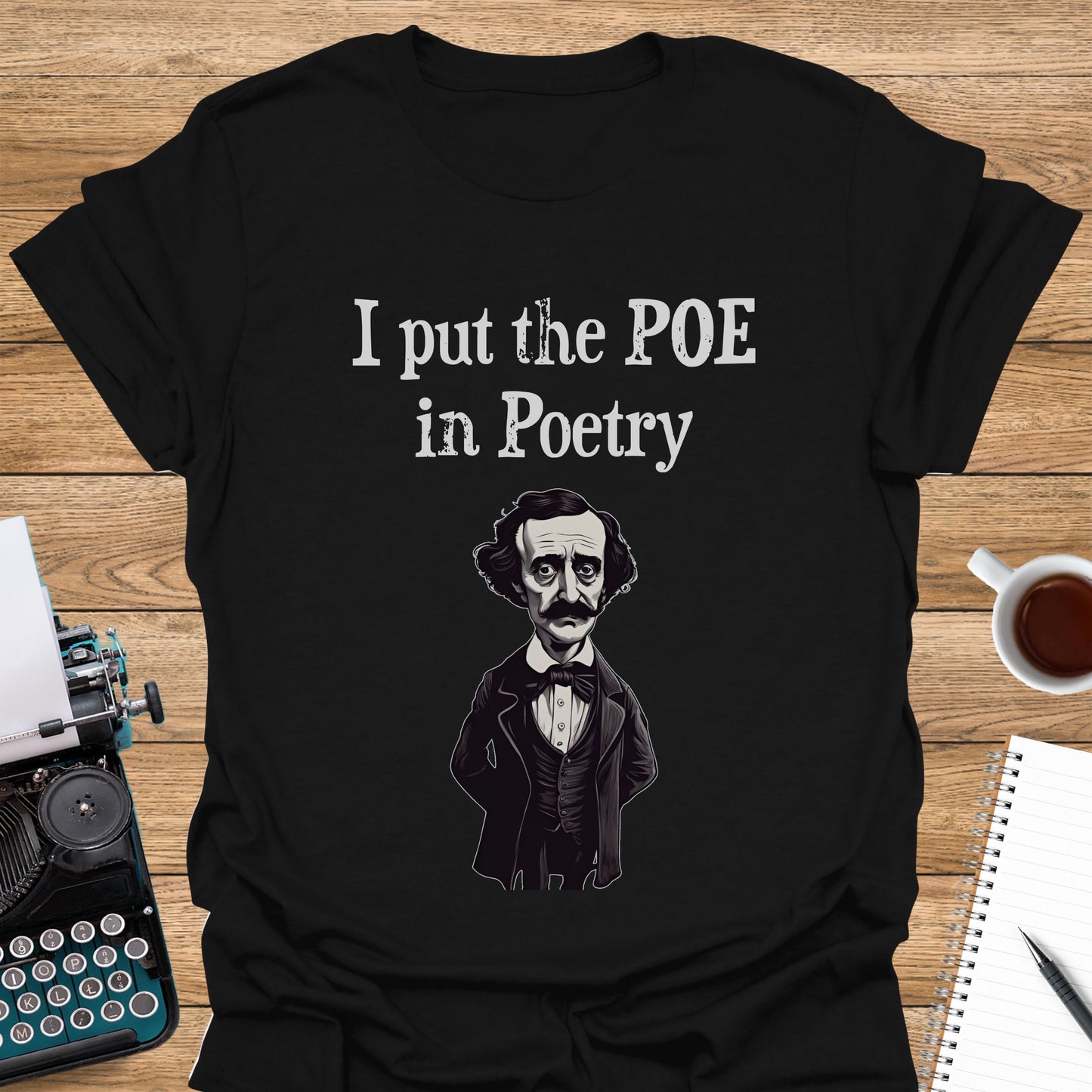 I Put the Poe in Poetry