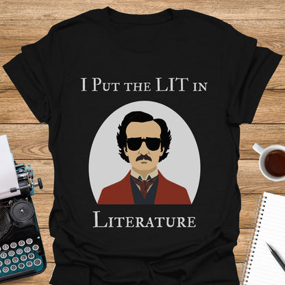 I Put the Lit in Literature: Poe