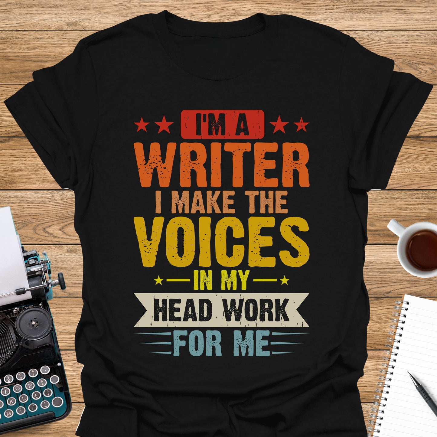 I'm a Writer. I make the Voices in My Head Work For Me