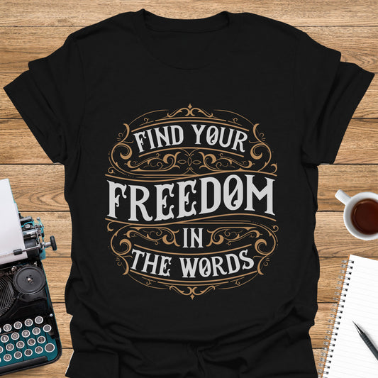 Find your freedom in the words