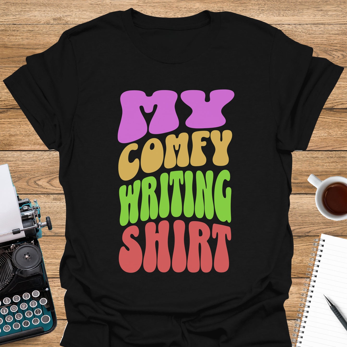 My Comfy Writing Shirt