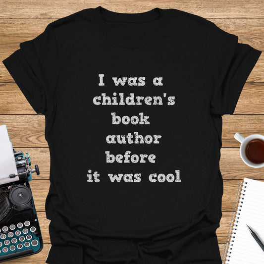 I Was a Children's Book Author Before it Was Cool