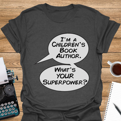 I'm a Children's Book Author. What's Your Super Power?