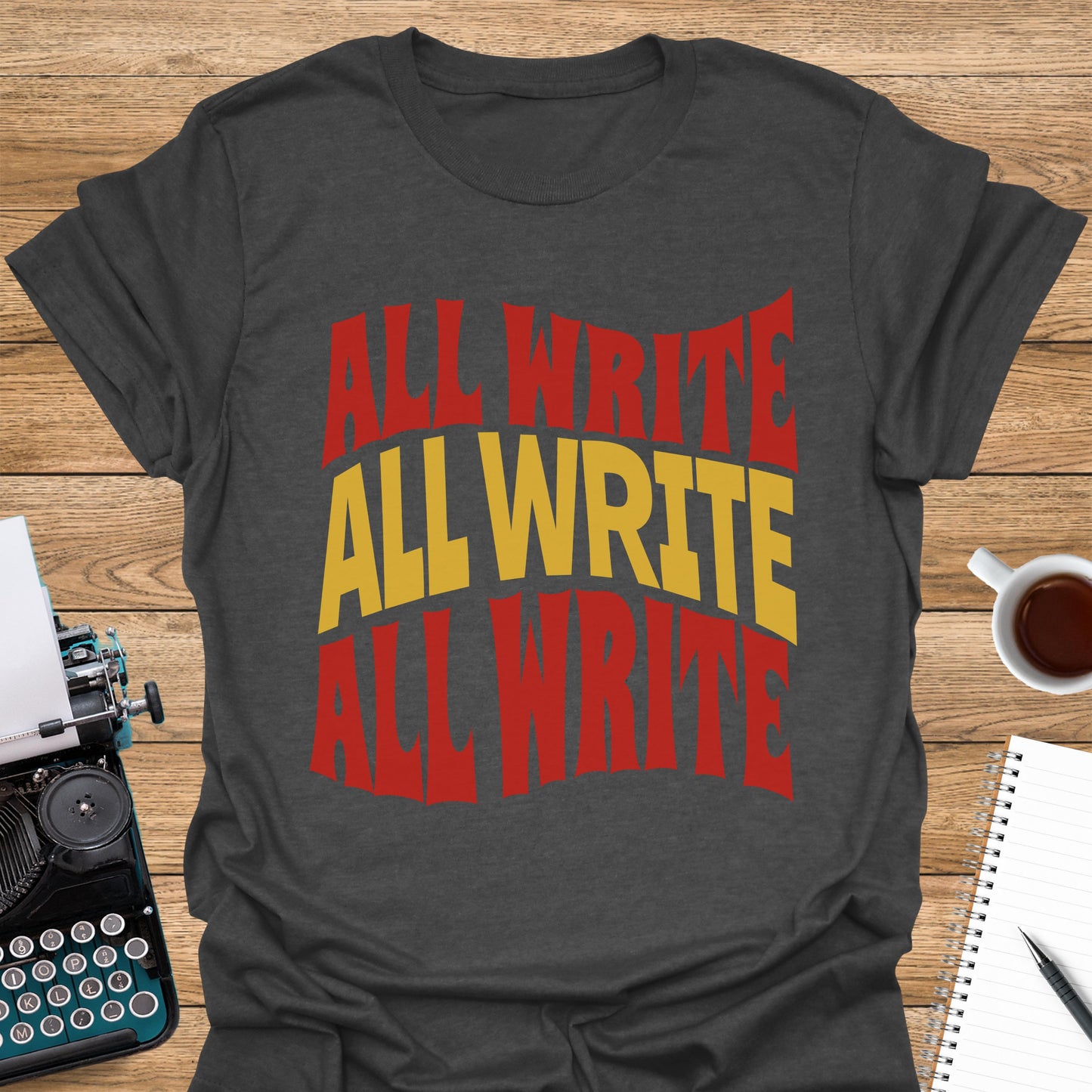 All Write, All Write, All Write
