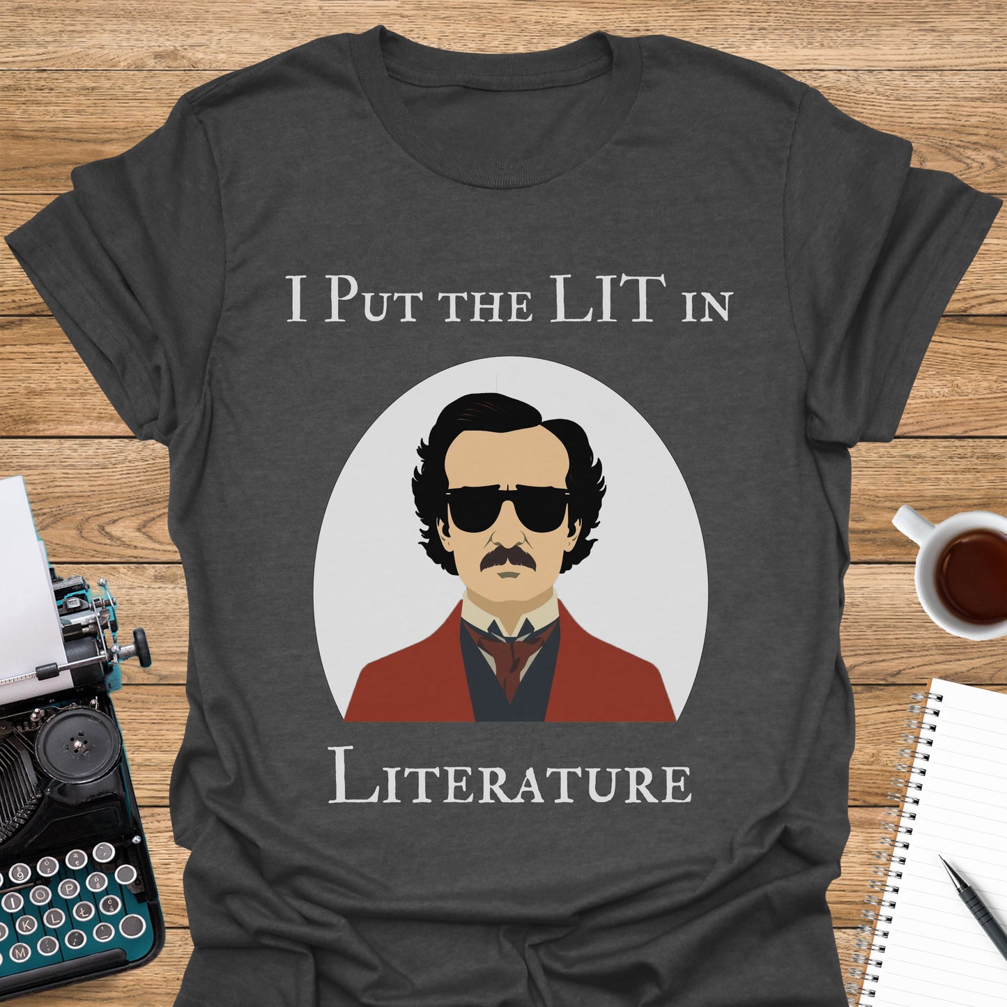 I Put the Lit in Literature: Poe