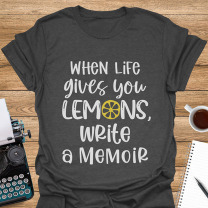 When Life Gives You Lemons, Write a Memoir