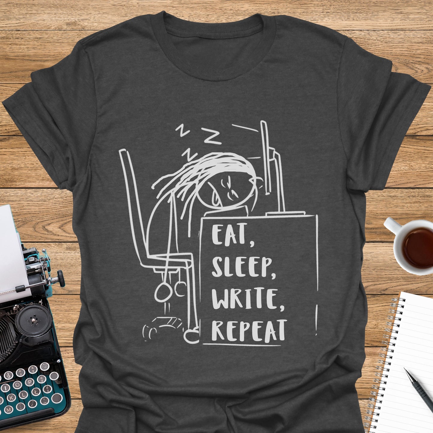 Eat, Sleep, Write, Repeat Woman