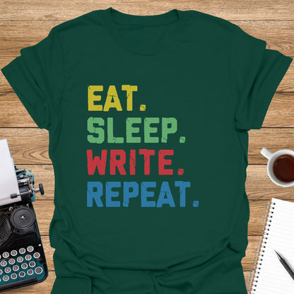 Eat, Sleep, Write, Repeat. Colorful