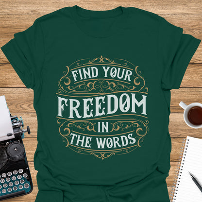 Find your freedom in the words