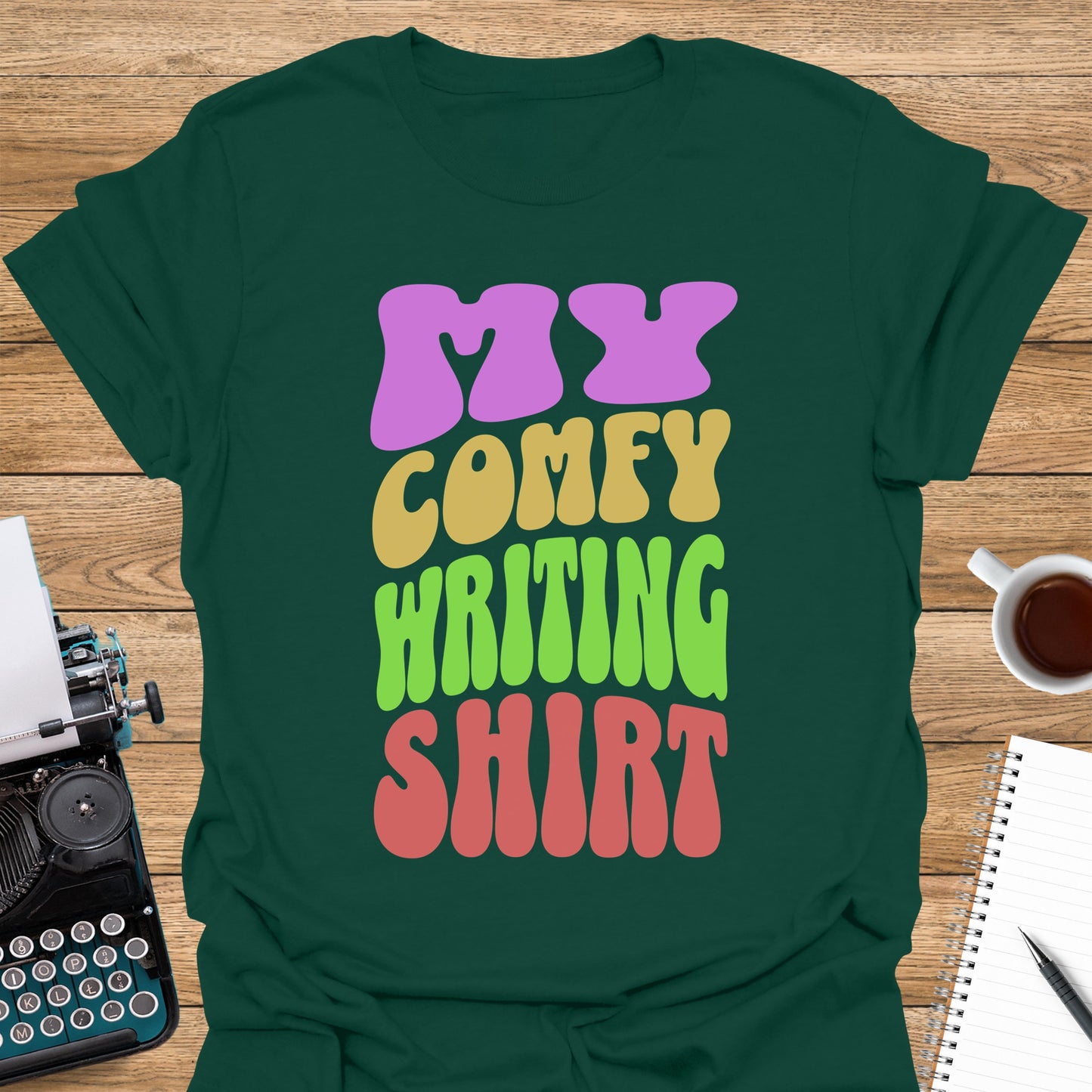 My Comfy Writing Shirt