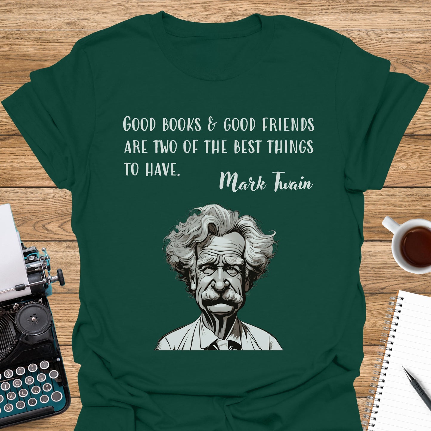 Mark Twain Quote: Good Books and Good Friends