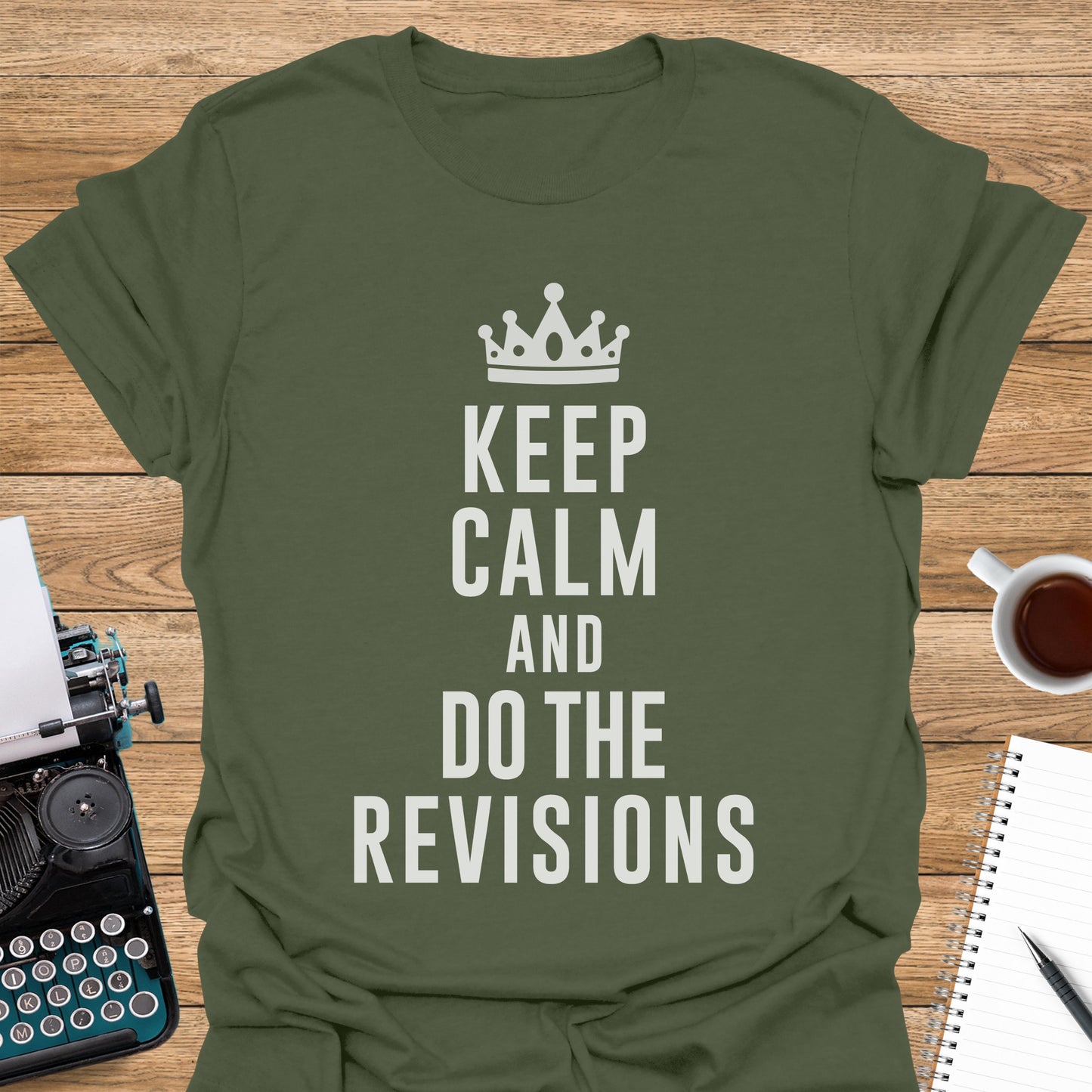 Keep Calm and Do the Revisions