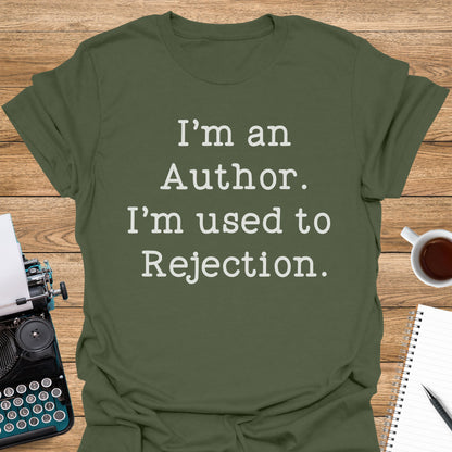 I'm an Author. I'm Used to Rejection.