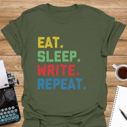 Eat, Sleep, Write, Repeat. Colorful