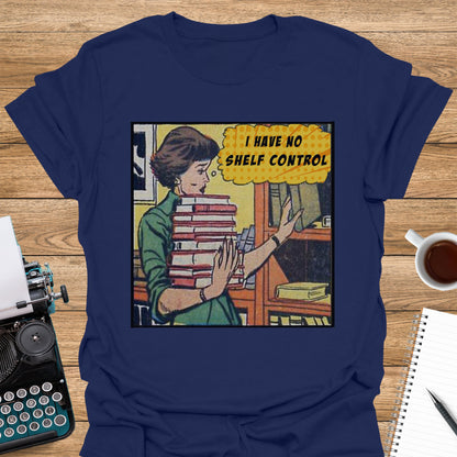 I Have No Shelf Control