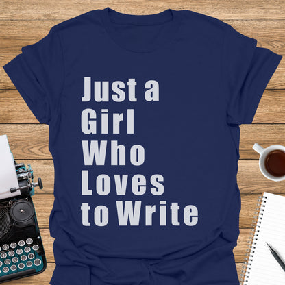 Just a Girl Who Loves to Write