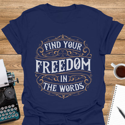 Find your freedom in the words