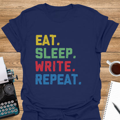Eat, Sleep, Write, Repeat. Colorful