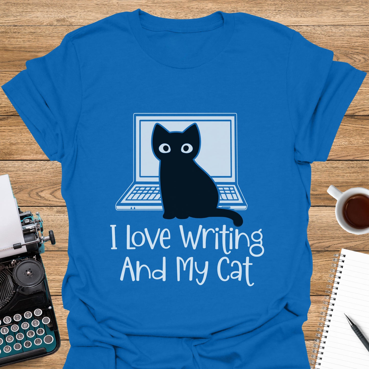 I Love Writing and My Cat