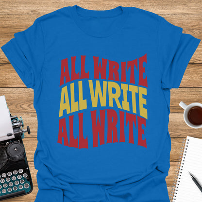 All Write, All Write, All Write