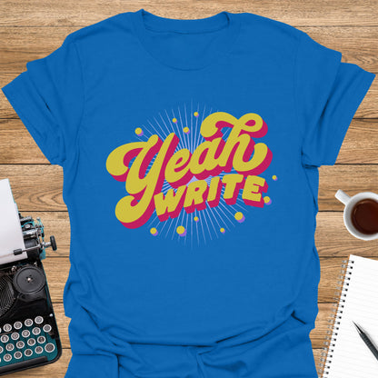 Yeah, Write
