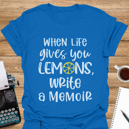 When Life Gives You Lemons, Write a Memoir
