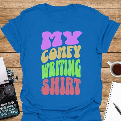 My Comfy Writing Shirt