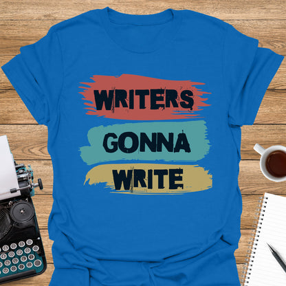 Writers Gonna Write Colorful