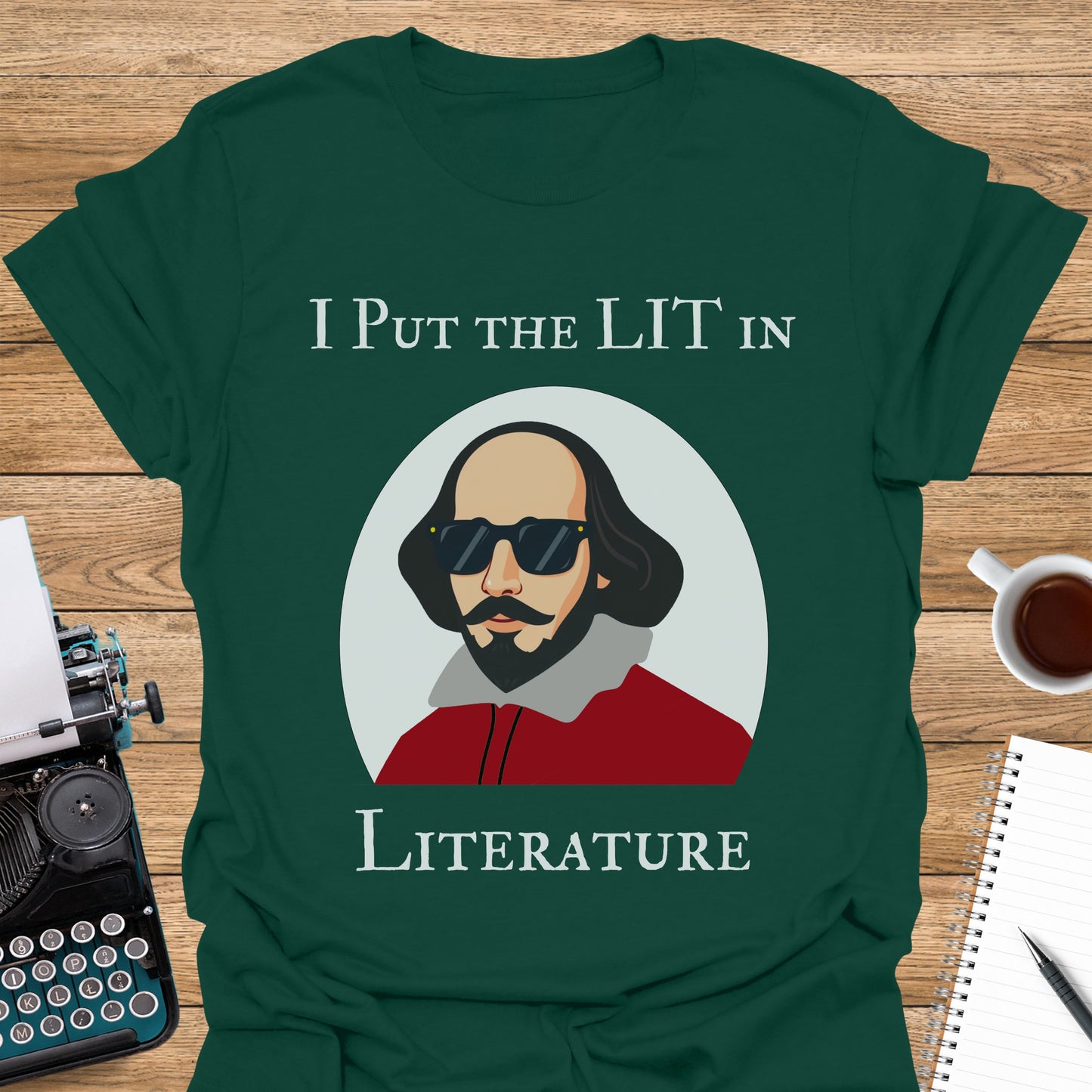 I Put the Lit in Literature: Shakespeare