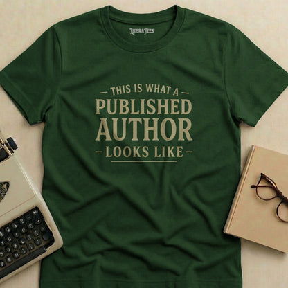 Green t-shirt with "This is what a published author looks like" text.