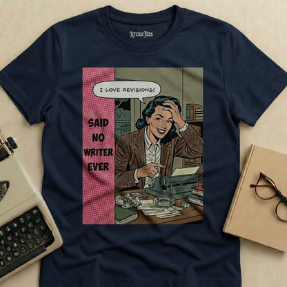 T-shirt with comic panel of a woman at a typewriter saying "I love revisions!".