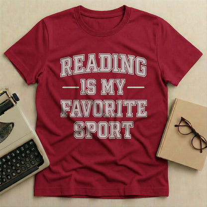 Reading Is My Favorite Sport T-shirt