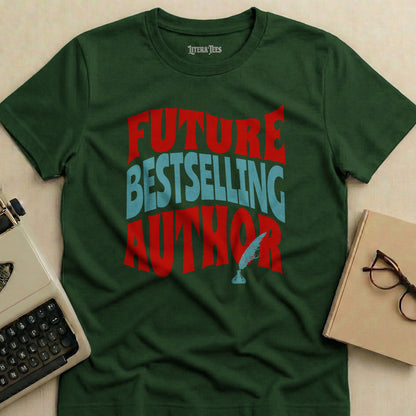 Green t-shirt with "FUTURE BESTSELLING AUTHOR" in red and blue lettering.